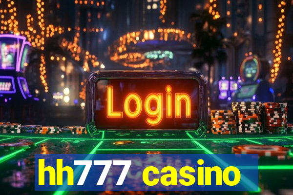 hh777 casino